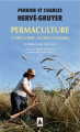 Couverture Permaculture : Guérir la terre, nourrir les hommes Editions Actes Sud (Babel) 2014