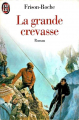 Couverture Trilogie du Mont Blanc, tome 2 : La grande crevasse Editions J'ai Lu 1994