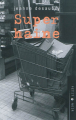 Couverture Super haine Editions Krakoen 2012