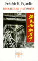 Couverture Brouillard d'automne Editions de La Table ronde (La petite vermillon) 1997