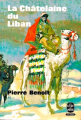 Couverture La châtelaine du Liban Editions Le Livre de Poche 1969