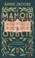 Couverture Le Manoir oublié, tome 2 : Les Temps orageux / Les Années de tourmente Editions 10/18 2025