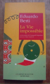 Couverture La vie impossible Editions Actes Sud (Le cabinet de lecture d'Alberto Manguel) 2003