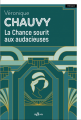 Couverture La chance sourit aux audacieuses Editions de Borée 2025