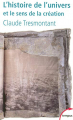 Couverture L'histoire de l'Univers et le sens de la Création Editions Perrin (Tempus) 2007