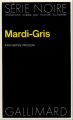 Couverture  Mardi-gris Editions Gallimard  (Série noire) 1978