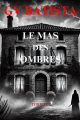Couverture Le mas des ombres Editions La librairie de l'Art indépendant 2024