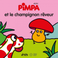 Couverture Pimpa et le champignon rêveur Editions Fonfon 2022