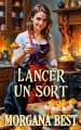 Couverture La sorcière du foyer, tome 2 : Lancer un sort Editions Autoédité 2024