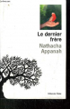 Couverture Le Dernier Frère Editions de l'Olivier 2007