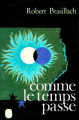Couverture Comme le temps passe ... Editions Le Livre de Poche 1972