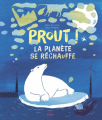 Couverture Prout, la planète se réchauffe ! Editions Milan (Albums petite enfance) 2025