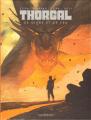 Couverture Thorgal Saga, tome 4 : De givre et de feu Editions Le Lombard 2025