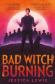 Couverture Bad Wicth Burning Editions Delacorte Press 2021