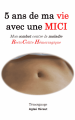 Couverture 5 ans de ma vie avec une MICI Editions Autoédité 2018