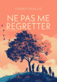 Couverture Ne pas me regretter Editions Autoédité 2025