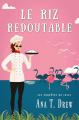 Couverture Le Riz redoutable Editions Autoédité 2025