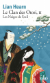 Couverture Le Clan des Otori, tome 2 : Les Neiges de l'exil Editions Folio  2014