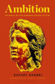 Couverture Ambition: An Essay on the Burning Desire to Rise Editions Bloomsbury 2022