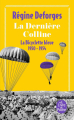 Couverture La Bicyclette bleue, tome 06 : La Dernière Colline Editions Le Livre de Poche 2024