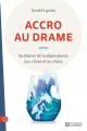 Couverture Accro au drame Editions De l'homme 2025