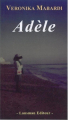 Couverture Adèle Editions Lansman 2016