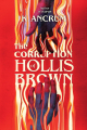 Couverture The Corruption of Hollis Brown Editions HarperCollins 2025