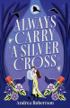 Couverture Always Carry a Silver Cross Editions Montlake 2025