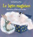Couverture Le lapin magicien Editions Kaléidoscope (Jeunesse) 2015