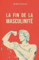 Couverture La Fin de la masculinité Editions Libre 2024