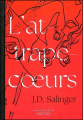 Couverture L'attrape-coeurs Editions Robert Laffont (Pavillons poche) 2025