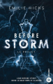 Couverture Before Storm, tome 2 :  Le Projet  Editions Harlequin (&H - New adult) 205
