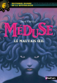 Couverture Méduse, le mauvais oeil Editions Nathan (Histoires noires de la mythologie) 2016