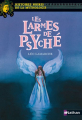 Couverture Les Larmes de Psyché Editions Nathan (Histoires noires de la mythologie) 2012