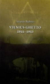 Couverture Vilnius Ghetto 1941-1943 Editions Autoédité 2024