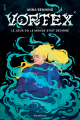 Couverture Vortex, tome 1 : Le jour où le monde s'est déchiré Editions du Rouergue (épik) 2025