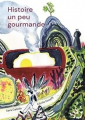 Couverture Histoire un peu gourmande Editions Askip 2024