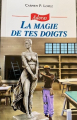 Couverture La magie de tes doigts Editions NEI Ceda (Adoras) 2025