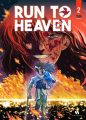 Couverture Run to Heaven, tome 2 Editions Ankama 2025