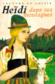 Couverture Heidi grandit / Heidi dans ses montagnes Editions Charpentier (Lecture et loisir) 1975