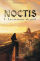 Couverture Noctis, tome 1 : Les quatre préceptes / Les Oiseaux de nuit Editions Céleste 2025
