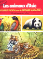 Couverture La vie privée des animaux, tome 13 : Les animaux d'Asie Editions Hachette (La vie privée des animaux) 1981