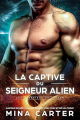 Couverture La Captive du Seigneur Alien (Les Guerriers de Lathar t. 1) Editions Autoédité 2024