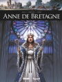 Couverture Anne de Bretagne Editions Glénat / Fayard (Ils ont fait l'Histoire) 2025