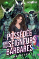Couverture Planète volée, tome 3 : Possédée par les Seigneurs Barbares Editions Autoédité 2024