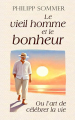Couverture Le vieil homme et le bonheur Editions Amazon 2021