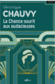 Couverture La chance sourit aux audacieuses Editions de Borée 2025
