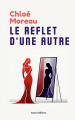 Couverture Le reflet d'une autre Editions Autoédité 2025