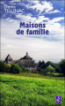 Couverture Maisons de famille Editions Autoédité 2005