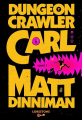 Couverture Dungeon Crawler Carl, tome 1 Editions Lorestone 2024